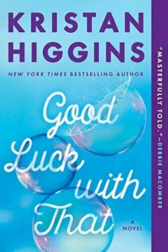 Good Luck with That by Higgins, Kristan Book The Cheap Fast #30039 U