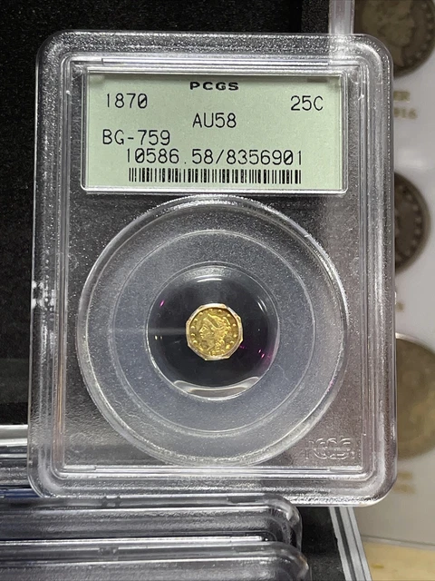 PCGS 1870 california gold ¼ dollar quarter 25C librrty head AU58 OGH BG-759