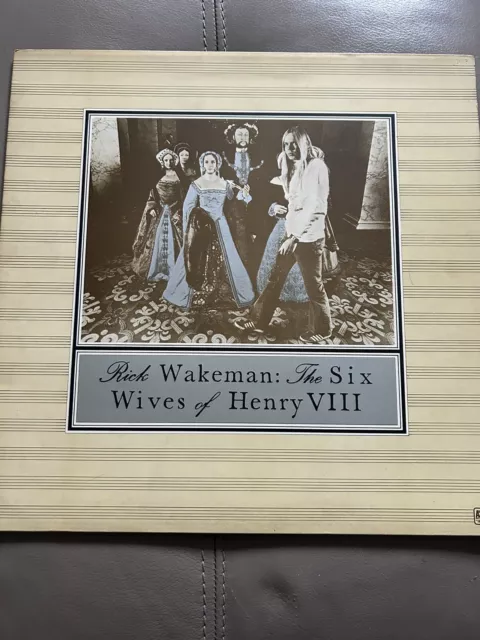 Rick Wakeman - The Six Wives Of Henry VIII - Gatefold LP Vinyl Record -