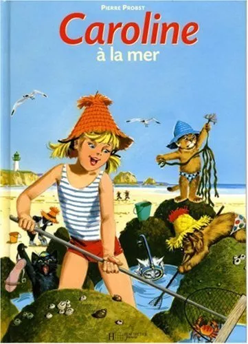 Caroline a La Mer (French Edition) By Pierre Probst