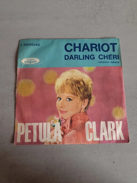 Petula Clark Chariot Darling Cheri 45 Italie Press 1962