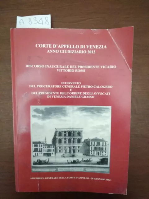 Corte d'Appello di Venezia anno giudiziario 2012