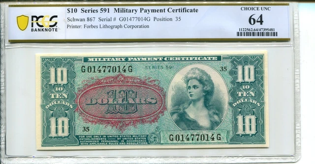 $10 Series 591 Military Payment Certificate 64 Choice Uncirculated