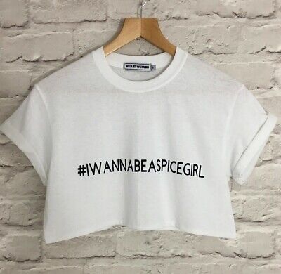 Violet Wolves "#Iwannabeaspicegirl" Slogan Crop Top 90'S Spice Girls T-Shirt