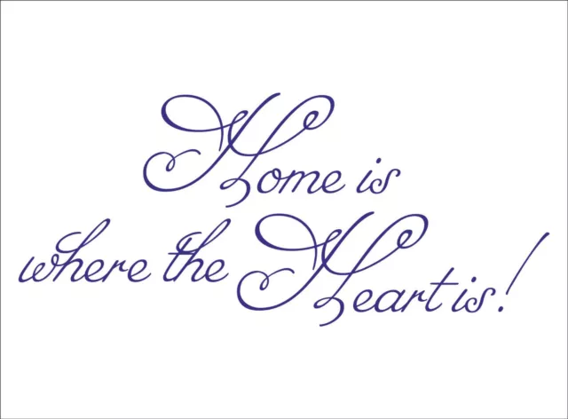 HOME IS WHERE THE HEART IS Quote sticker decal vinyl wall art decoration HH2