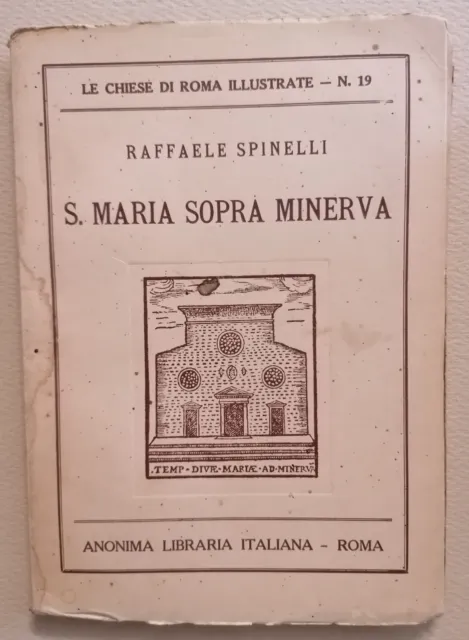 Libro di Raffaele Spinelli Chiese di Roma Illustrate N. 19 e Rarissimo