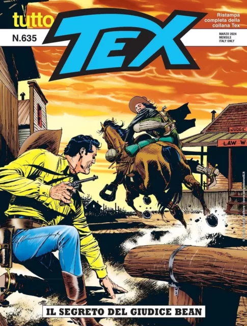 Tutto Tex 635 - Il Segreto del Giudice Bean - Sergio Bonelli Editore - Italiano