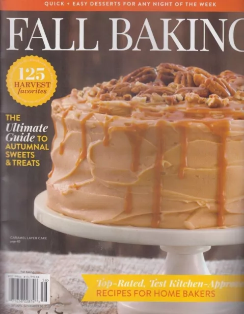 Fall Baking 125 Harvest Favorites 2020 Ultimate Guide to Autumnal Sweets & Treat