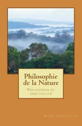 Philosophie De La Nature: Philosophie Et Spiritualit?