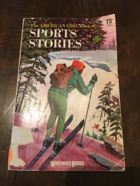 1965 The American Girl Book of Sports Stories Girl Scouts
