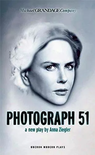 Photograph 51 (Oberon Modern Plays)