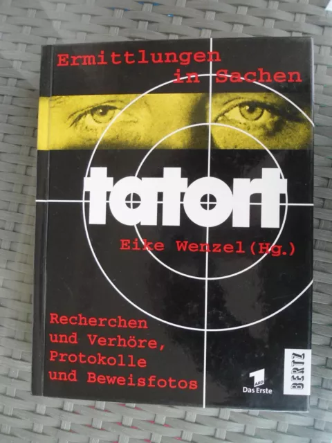 Buch "Ermittlungen in Sachen tatort" von Eike Wenzel 2000 Buch zur "Kultreihe"