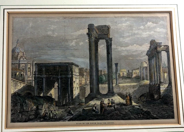 19th Century Hand Colored Engraving Ruins of the Forum from the Capital Antique