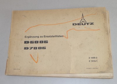 DEUTZ Supplemento A Catalogo Ricambi Deutz Trattore D6006/D7006 Di 1972 