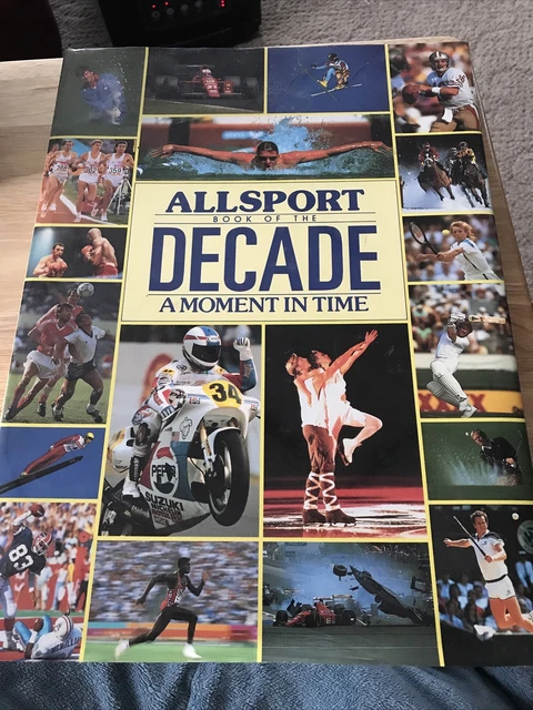 Allsport Book of Decade A Moment in Time by Ted Smart Hardcover Book w/ DJ 1980s