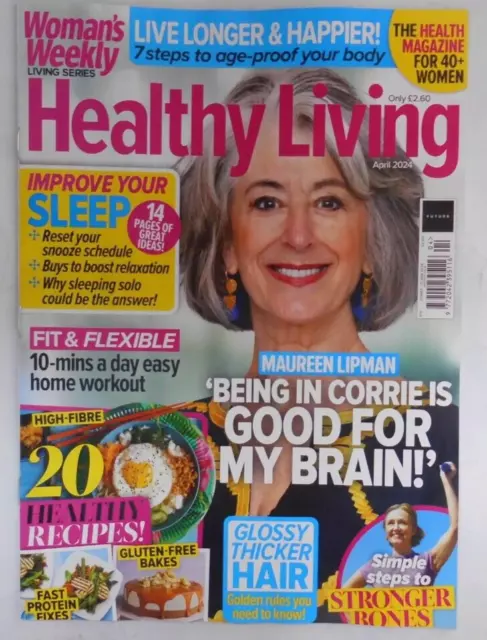 Woman's Weekly Healthy Living Series magazine April 2024 Maureen Lipman