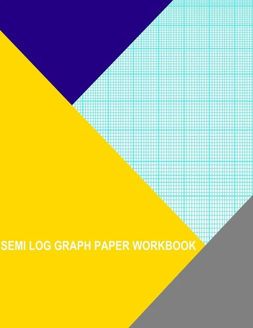 SEMI LOG GRAPH Paper Workbook: 90 Divisions 5th 10th Accent by 1 Cycle ...