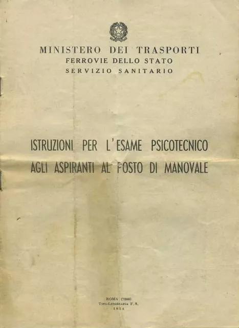 Opuscolo Ministero Dei Trasporti Ferrovie Dello Stato Istruzioni Esame Manovale