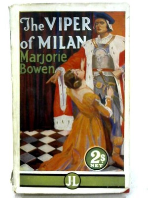 ID:72192 The Viper Of Milan Marjorie Bowen - 1948 A Romance Of Lombardy 