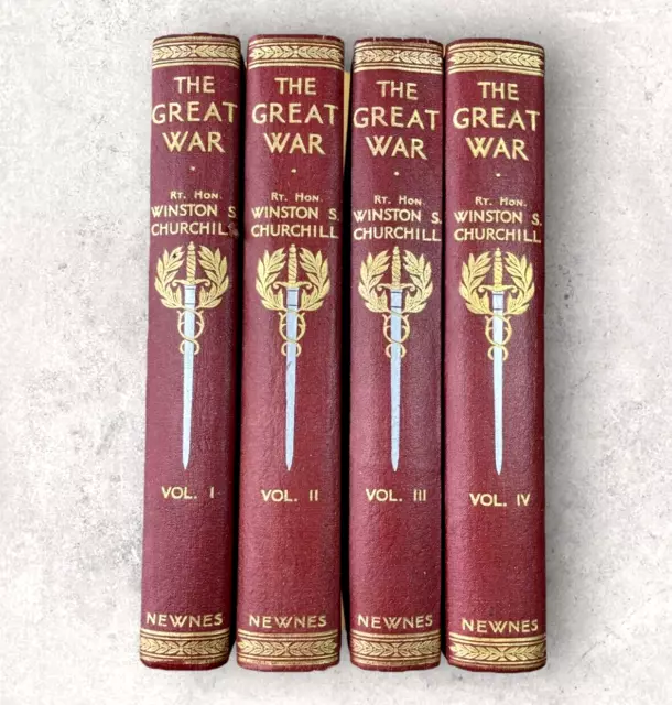 The Great War Rt Hon Winston Churchill all 4 Volumes, Newnes Home Library 1935