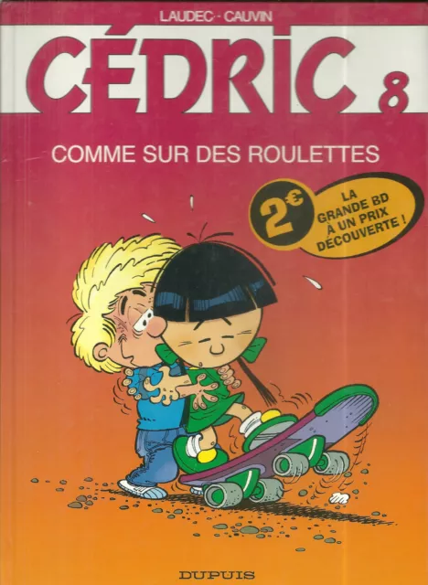 Bd - Cedric N° 8 : Comme Sur Des Roulettes