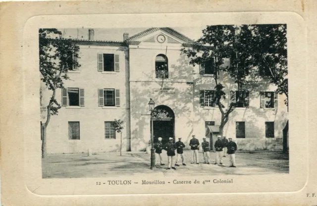 Carte TOULON Mourillon Caserne du 4 ème Régiment Colonial