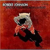 Robert Johnson : King of the Delta Blues Singers CD (1999) Fast and FREE P & P