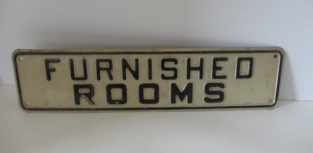 Vintage pressed tin sign "Furnished Rooms" white w black letters 3" x 12"