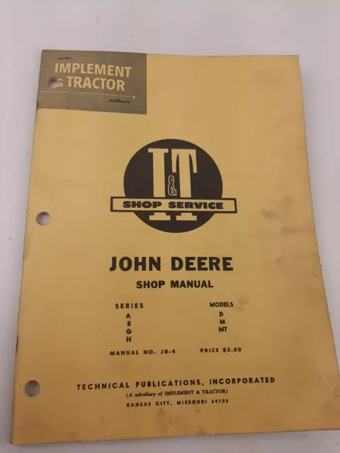 I&T Shop Service John Deere Shop Manual Original no JD-4