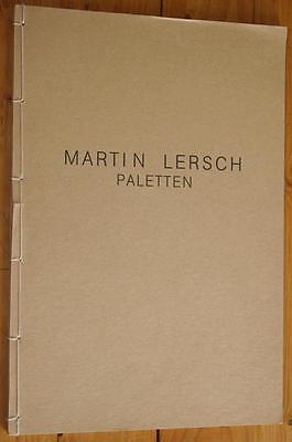 MARTIN LERSCH PALETTEN 1982 n° 123/600 art beaux-arts peintre peinture expo