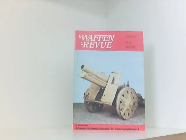 Waffen Revue Nr.59 1985