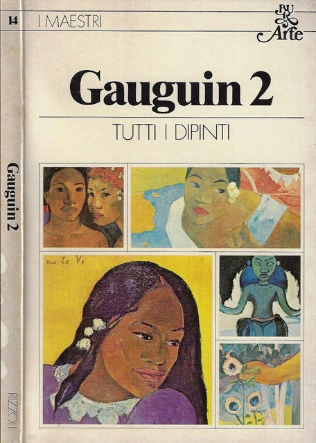 GAUGUIN VOL 2. Tutti i dipinti. Elda Fezzi. 1980. IED. EUR 6,00