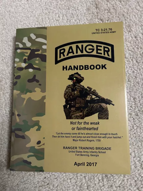 Ranger Handbook: TC 3-21.76, April 2017 Edition, Department of the Army, 9781548