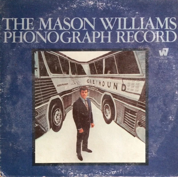 Mason Williams - The Mason Williams Phonograph Record - Used Vinyl Re - P7350A
