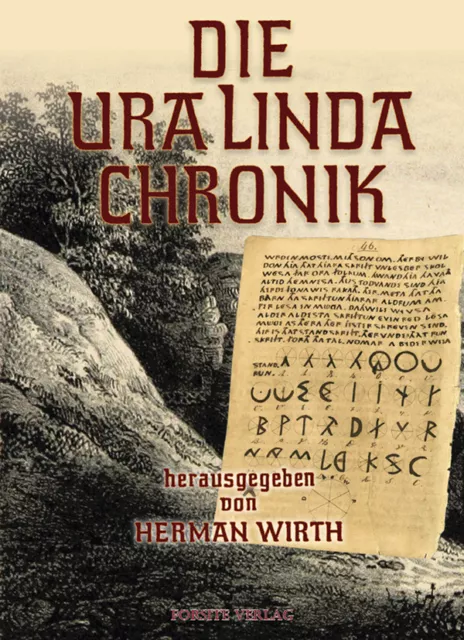 Herman Wirth: Die Ura-Linda-Chronik - Oera-Linda-Handschrift