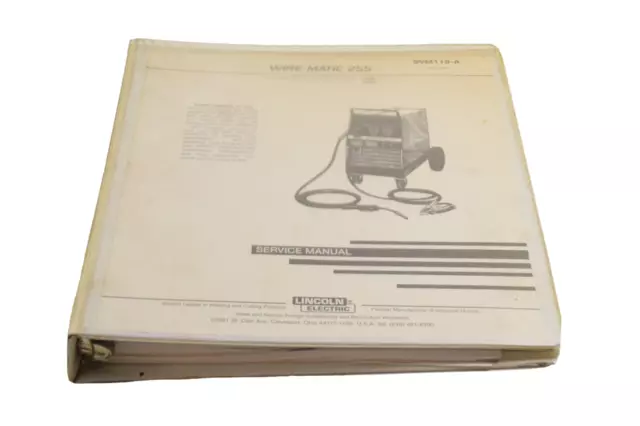 Lincoln Svm119-A Service Manual. Wire-Matic 255, Code 10166 & 10167, 1996 Print