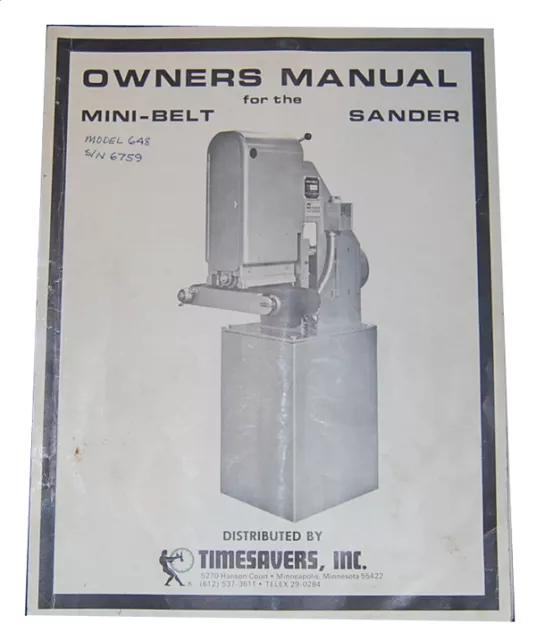 Timesavers Model 648 Belt Sander, Owners Manual