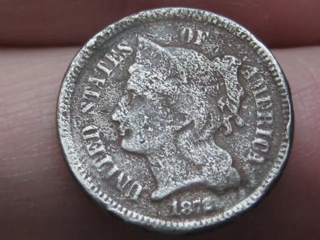 1872 Three 3 Cent Nickel- Fine Details