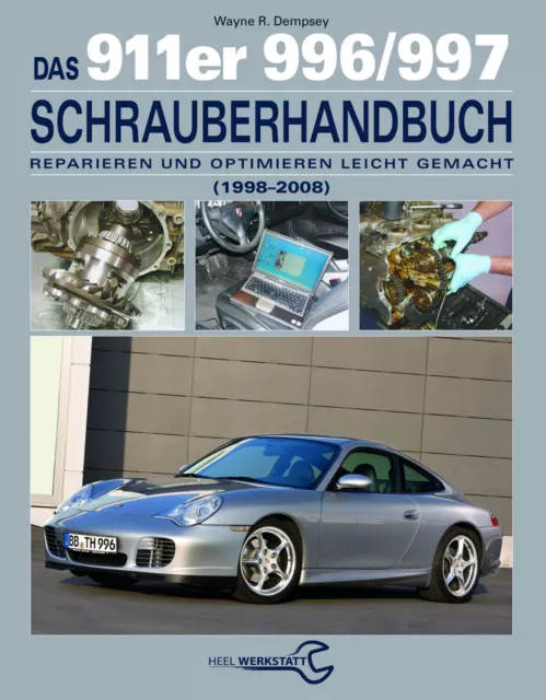 Reparaturanleitung Porsche 911 Typ 996 997 Schrauberhandbuch Reparatur Buch Neu!