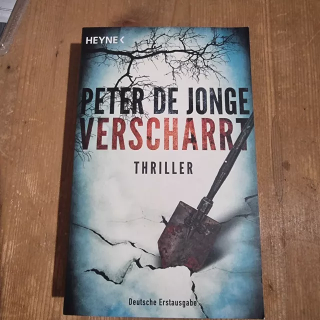 Verscharrt: Thriller von Jonge, Peter de | Buch | Zustand Sehr gut 004