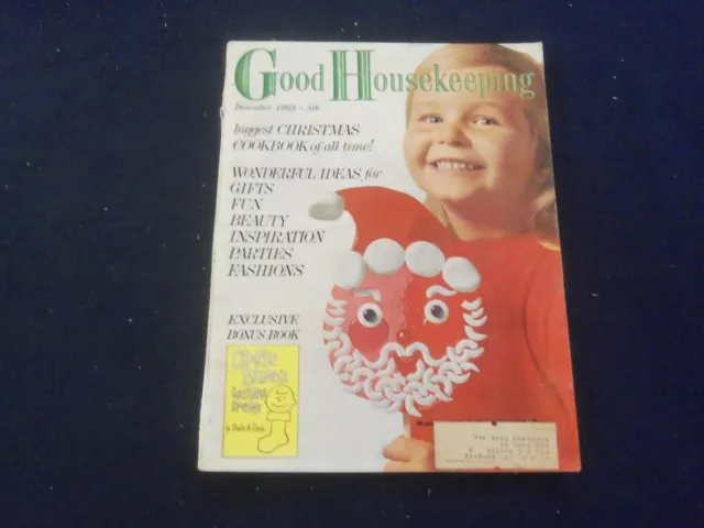 1963 December Good Housekeeping Magazine - Nice Cover, Articles & Ads - F 252U