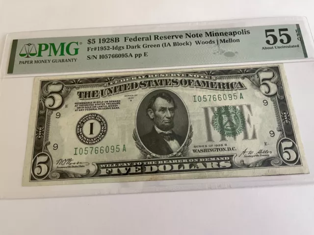 $5 1928 B Federal Reserve Note Minneapolis PMG rated 55. Dark Green IA Block