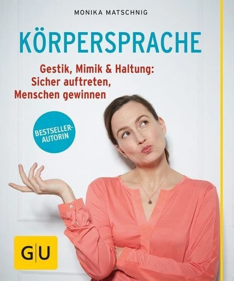 Körpersprache Matschnig, Monika Buch