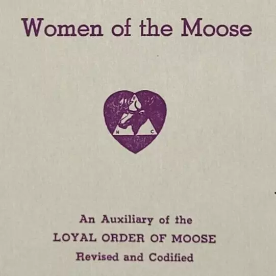 1946 Loyal Order Women of the Moose General Rules Laws Booklet Williamsport PA