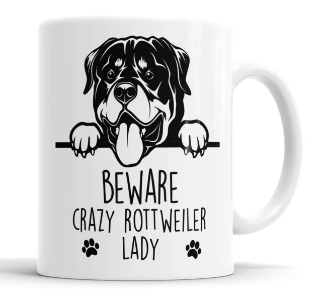 Rottweiler Mug Beware Crazy Lady Mug Pet Present Dog Mum Friend Joke Gift