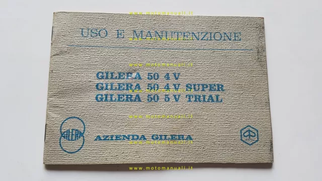 Gilera 50 4V -4V Super-5V Trial 1972 manuale uso manutenzione libretto originale