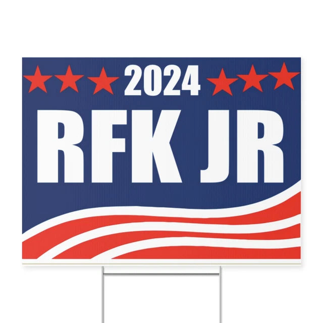 RFK JR KENNEDY 2024 Yard Sign 18" X 24" Printed Both Sides W/included