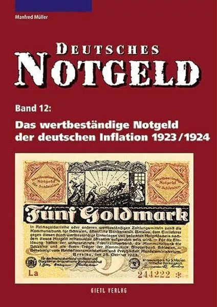 Deutsches Notgeld Bd. 12: Das wertbeständige Notgeld der deutschen Inflation 192