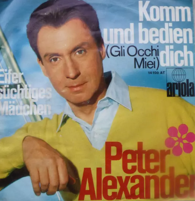 7" 1968 CV TOM JONES IN VG +++ ! PETER ALEXANDER : Komm und bedien Dich