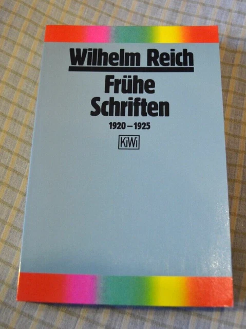 Wilhelm Reich Frühe Schriften 1920-1925 Psychoanalyse gestörte Sexualökonomie